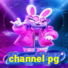 channel pg